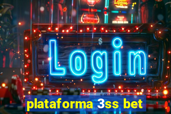 plataforma 3ss bet